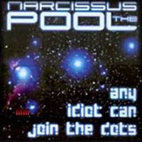The Narcissus Pool : Any Idiot Can Join the Dots
